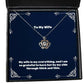 my wife is my everything and i am so grateful to have crown pendant necklace wife present from husband cool jewelry for wife