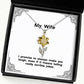 nice wife gifts i promise to always make you laugh even if it means telling birthday sunflower pendant necklace for wife funny wife gift gift for wife funny sunflower necklace wife gift ideas