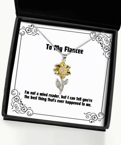 joke fiancee gifts im not a mind reader but i can tell youre the best thing unique sunflower pendant necklace for from hanukkah gifts kwanzaa gifts birthday gifts wedding