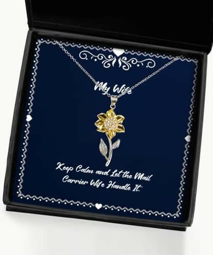 keep calm and let the mail carrier wife handle it sunflower pendant necklace wife present from husband joke jewelry for wife