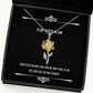 dear sister in law i love how we dont have to say out loud that i sunflower pendant necklace sister in law fancy gifts for sister in law