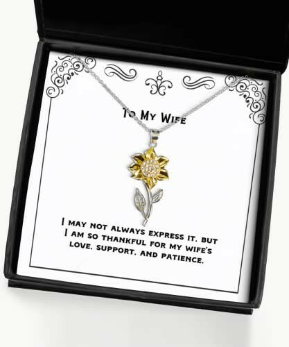 i may not always express it but i am so thankful for my wifes sunflower pendant necklace wife jewelry for wife happy birthday