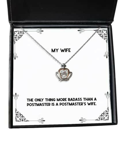 funny wife crown pendant necklace the only thing more badass than a postmaster is a postmasters joke for wife christmas