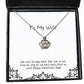 we will always have then sun in our lives as long as we have crown pendant necklace wife present from husband fancy jewelry for wife