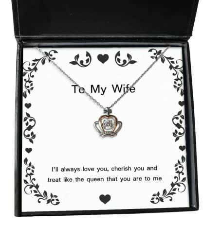funny wife gifts ill always love you cherish you and treat like the queen unique holiday crown pendant necklace from wife hanukkah gifts kwanzaa gifts birthday gifts wedding