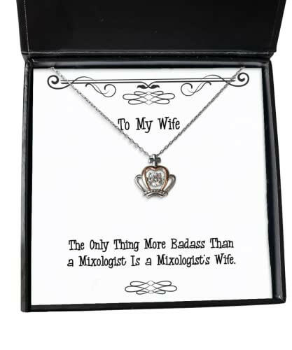 cool wife gifts the only thing more badass than a mixologist is a mixologists wife wife crown pendant necklace from husband gift ideas for him gift ideas for her gift ideas for kids gift