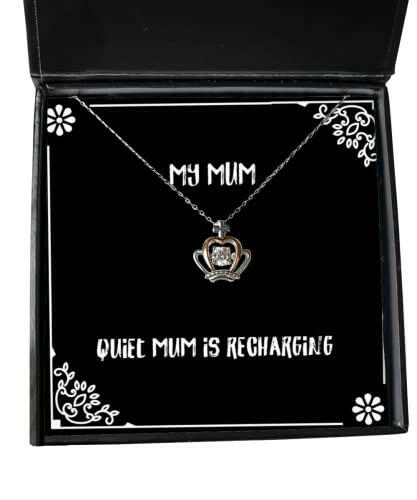 quiet mum is recharging crown pendant necklace mum useful gifts for mum