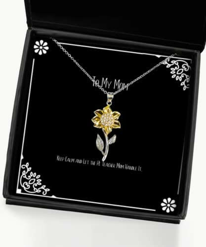 special mom sunflower pendant necklace keep calm and let the pe teacher mom handle it gifts for mom present from daughter for mom