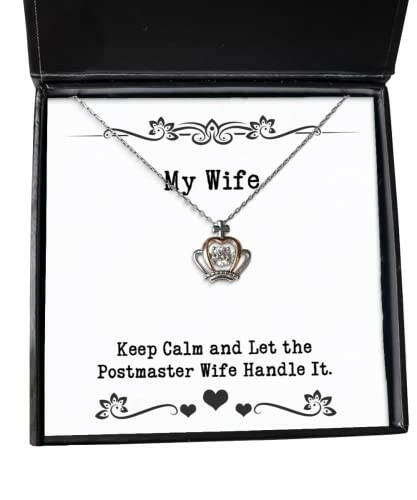 gag wife keep calm and let the postmaster wife handle it unique holiday crown pendant necklace for wife