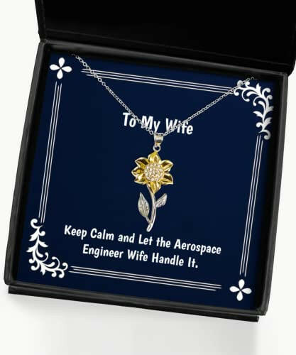 keep calm and let the aerospace engineer wife handle it wife sunflower pendant necklace epic wife jewelry for wife