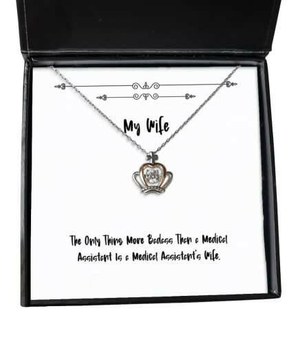 inspirational wife crown pendant necklace the only thing more badass than a medical assistant present for wife unique from husband