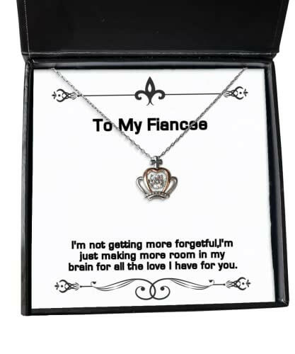 im not getting more forgetful im just making more room in my crown pendant necklace fiancee present from nice jewelry for unique fiancee gift cool fiancee gift ideas best fiancee gift