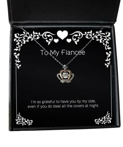 funny fiancee crown pendant necklace im so grateful to have you by my side even if you do present for best gifts from engagement ring wedding ring bridal jewelry grooms gift proposal