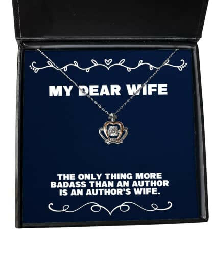 the only thing more badass than an author is an authors wife wife crown pendant necklace fun wife gifts jewelry for wife
