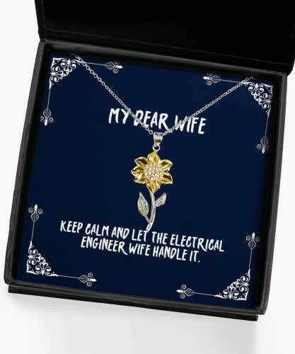 inappropriate wife keep calm and let the electrical engineer wife handle perfect sunflower pendant necklace for wife from husband