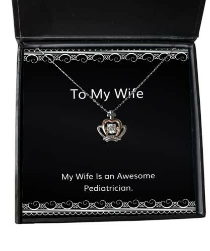 gag wife gifts my wife is an awesome pediatrician wife crown pendant necklace from husband funnywifegifts gag gifts for wife funny birthday gifts for wife humorous gifts for wife funny