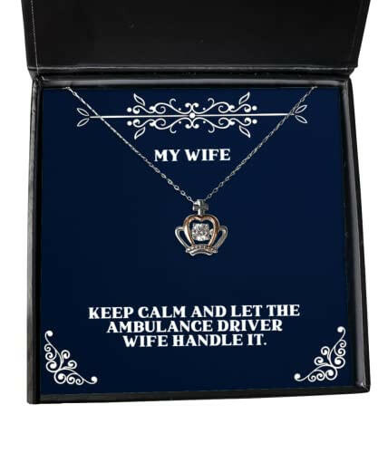 inappropriate wife crown pendant necklace keep calm and let the ambulance driver wife handle it useful for wife christmas
