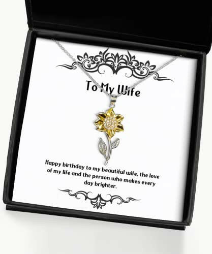 joke wife gifts happy birthday to my beautiful wife the love of my life special holiday sunflower pendant necklace from wife gift ideas for him gift ideas for her gift ideas for kids gift