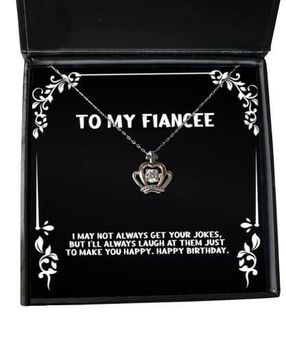 unique fiancee crown pendant necklace i may not always get your jokes but ill always laugh useful gifts fiancee ideas gift ideas for fiances best gifts for