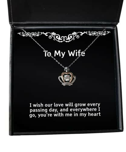 love wife i wish our love will grow every passing day and everywhere i go youre with me wife crown pendant necklace from husband