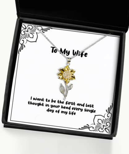 nice wife sunflower pendant necklace i want to be the first and last thought in gifts for wife present from husband jewelry for wife