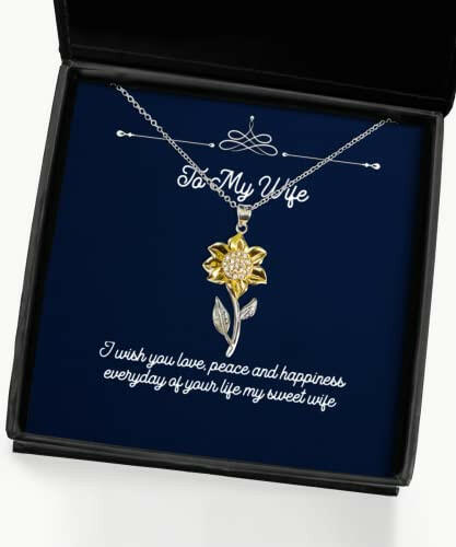 wife for wife i wish you love peace and happiness everyday of your life joke wife sunflower pendant necklace jewelry from husband