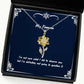 im not sure what i did to deserve you but im definitely sunflower pendant necklace fiancee present from gag jewelry for gift for fiance funny gift for fiance gift for fiancee