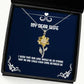 fancy wife gifts i wish that our love would be so strong that no one could cool holiday sunflower pendant necklace from wife