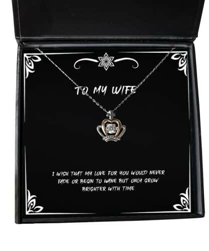unique idea wife crown pendant necklace i wish that my love for you would never fade or begin to useful for wife christmas