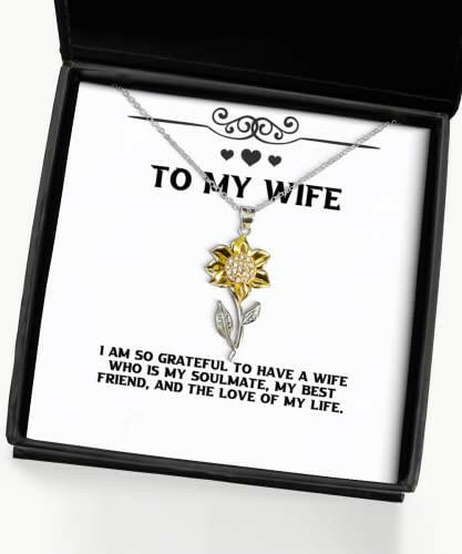 i am so grateful to have a wife who is my soulmate my best sunflower pendant necklace wife jewelry unique gifts for wife funny wife birthday gifts funny wife funny wife