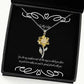 you are my sunshine and all the ways in which you show me your love sunflower pendant necklace wife jewelry inspirational for wife