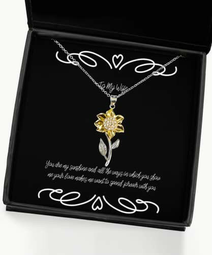you are my sunshine and all the ways in which you show me your love sunflower pendant necklace wife jewelry inspirational for wife