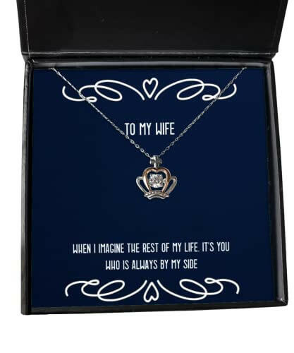 when i imagine the rest of my life its you who is always by my crown pendant necklace wife present from husband fancy jewelry for wife