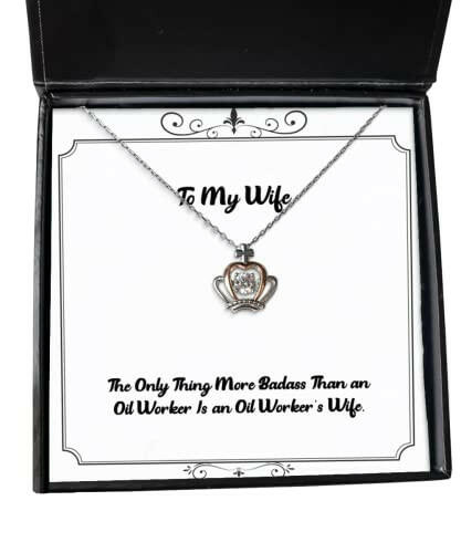 brilliant wife the only thing more badass than an oil worker is an oil workers wife christmas crown pendant necklace for wife