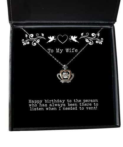 funny wife gifts happy birthday to the person who has always been there to epic crown pendant necklace for wife from husband wedding gift birthday gift