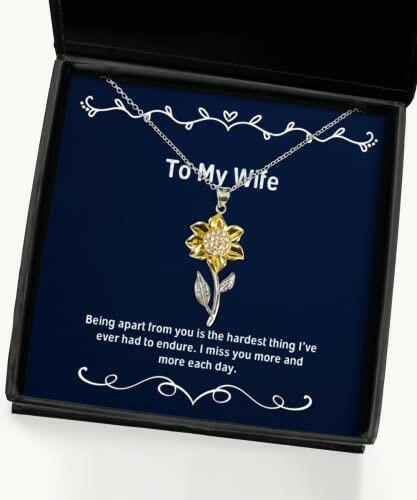 unique wife gifts being apart from you is the hardest thing ive ever had to wife sunflower pendant necklace from husband presents gift giving christmas stocking stuffers secret