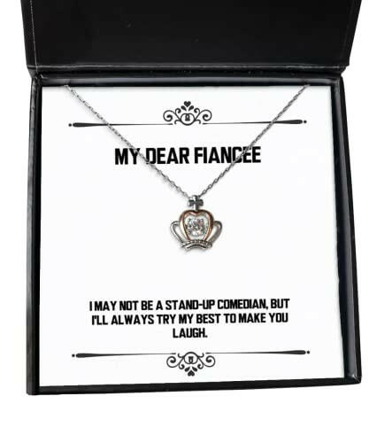 gag fiancee crown pendant necklace i may not be a stand up comedian but ill gifts for present from jewelry for fiancee gifts for her gifts for him gifts for kids gifts for teens gifts