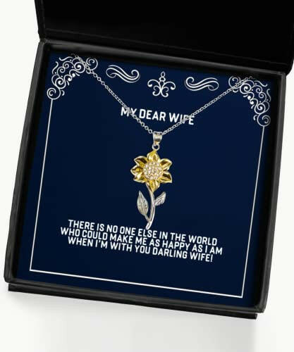 fun wife there is no one else in the world who could make me as happy as i am gag christmas sunflower pendant necklace from wife