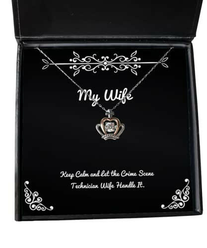 funny wife crown pendant necklace keep calm and let the crime scene technician wife handle it sarcastic for wife holiday
