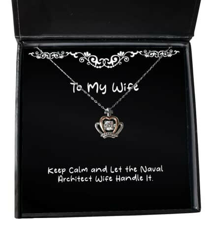 sarcastic wife crown pendant necklace keep calm and let the naval gifts for wife present from husband jewelry for wife christmas new years valentines day easter mothers day fathers day