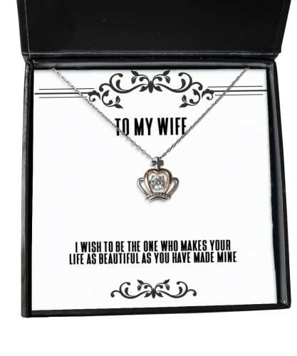 perfect wife i wish to be the one who makes your life as beautiful as you inspirational crown pendant necklace for wife from husband