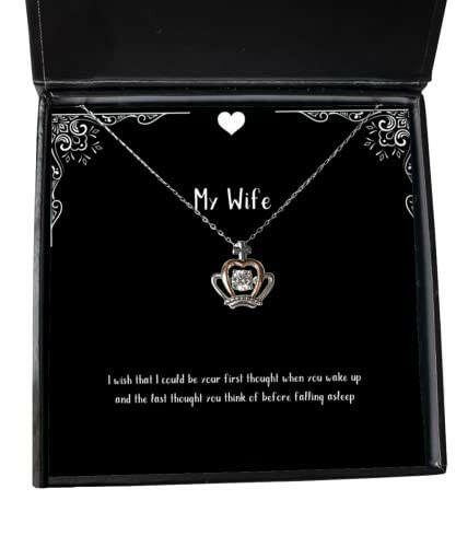 funny wife crown pendant necklace i wish that i could be your first thought when you wake up and present for wife epic from husband