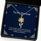 fiancee gifts for i may not be a genie but i can grant all your best fiancee sunflower pendant necklace jewelry from christmas hanukkah kwanzaa new years eve valentines day easter