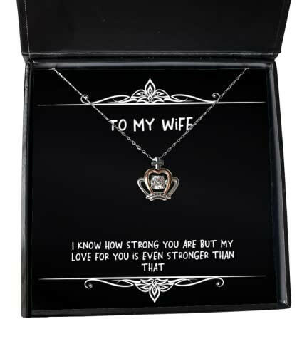 nice wife gifts i know how strong you are but my love for you is even stronger than that valentines day crown pendant necklace for wife