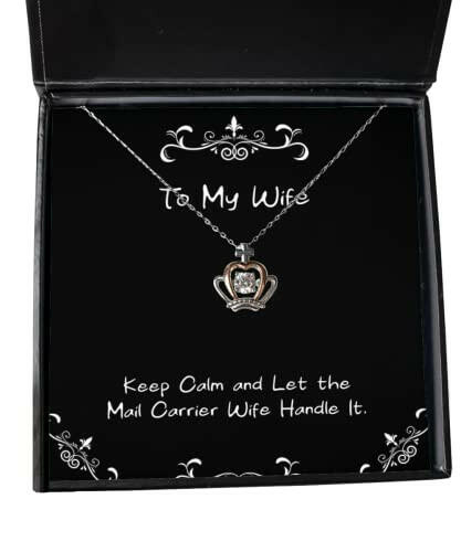 unique idea wife keep calm and let the mail carrier wife handle it beautiful crown pendant necklace for wife from husband
