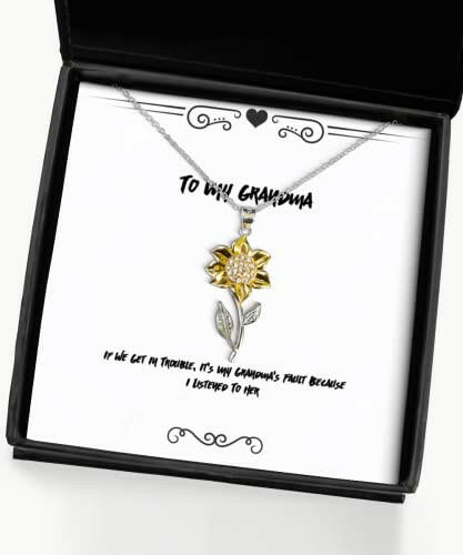 perfect grandma gifts if we get in trouble its my grandmas fault because special sunflower pendant necklace for grandma from grandchild