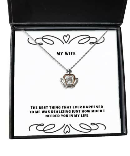 the best thing that ever happened to me was realizing just how much crown pendant necklace wife present from husband love jewelry for wife