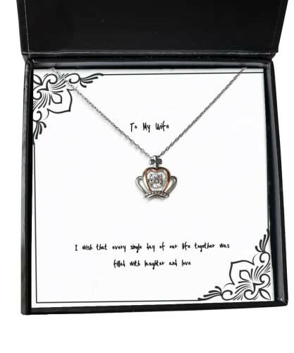 i wish that every single day of our life together was filled with laughter and crown pendant necklace wife jewelry funny for wife