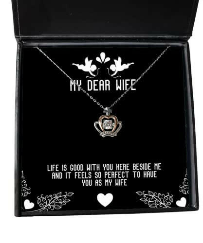 sarcastic wife life is good with you here beside me and it feels so motivational crown pendant necklace for wife from husband