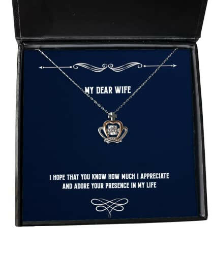 cute wife i hope that you know how much i appreciate and adore your presence in my valentines day crown pendant necklace for wife